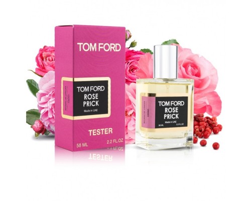 Tom Ford Rose Prick тестер унисекс (58 мл)