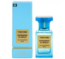 Парфюмерная вода Tom Ford Mandarino Di Amalfi 50 ml унисекс (Euro)