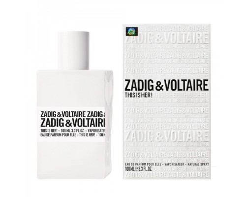 Парфюмерная вода Zadig & Voltaire This Is Her женская (Euro)