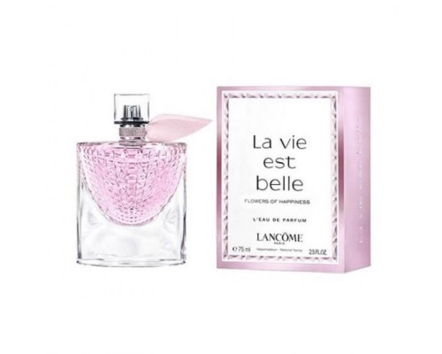 Парфюмерная вода Lancome La Vie Est Belle Flowers Of Happiness женская