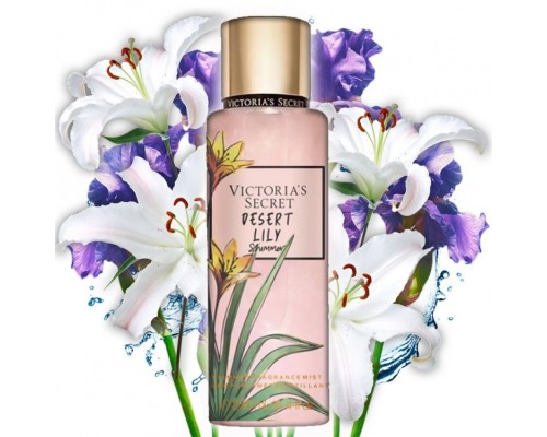 Парфюмированный спрей для тела Victorias Secret Desert Lily Shimmer