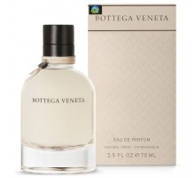 Парфюмерная вода Bottega Veneta Eau De Parfum женская (Euro A-Plus качество люкс)