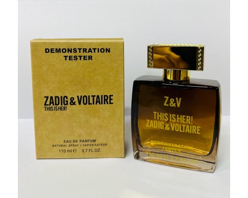 Тестер Zadig&Voltaire This is Her EDP 110мл