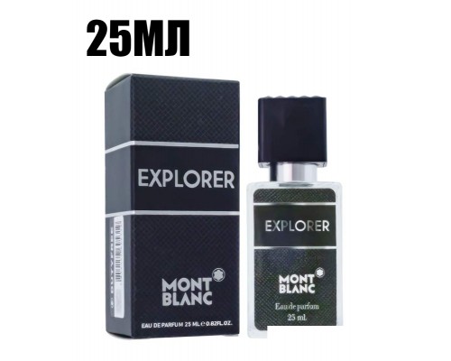 Мини-тестер Mont Blanc Explorer EDP 25мл